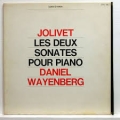 Jolivet - Daniel Wayenberg - Les Deux Sonates Pour Piano / Ducretet-Thomson